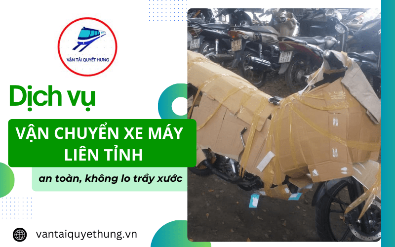 Dịch vụ vận chuyển xe máy