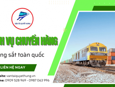 Dịch vụ chuyển hàng đường sắt toàn quốc tại Quyết Hưng - An tâm gửi hàng